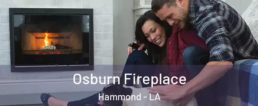  Osburn Fireplace Hammond - LA